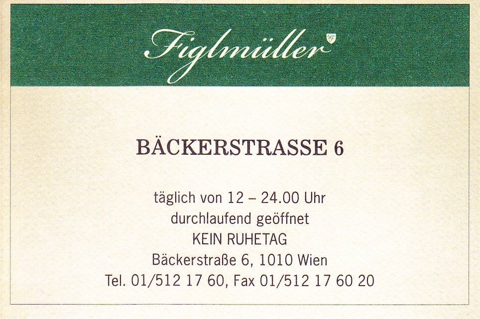 Figlmüller Visitenkarte Seite 02 - Figlmüller - Bäckerstraße - Wien