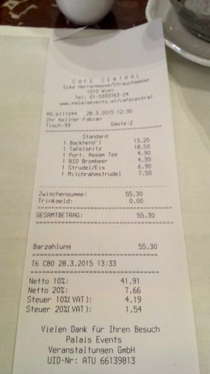 saftige Rechnung, das Essen war's nicht Wert. - Café Central - Wien