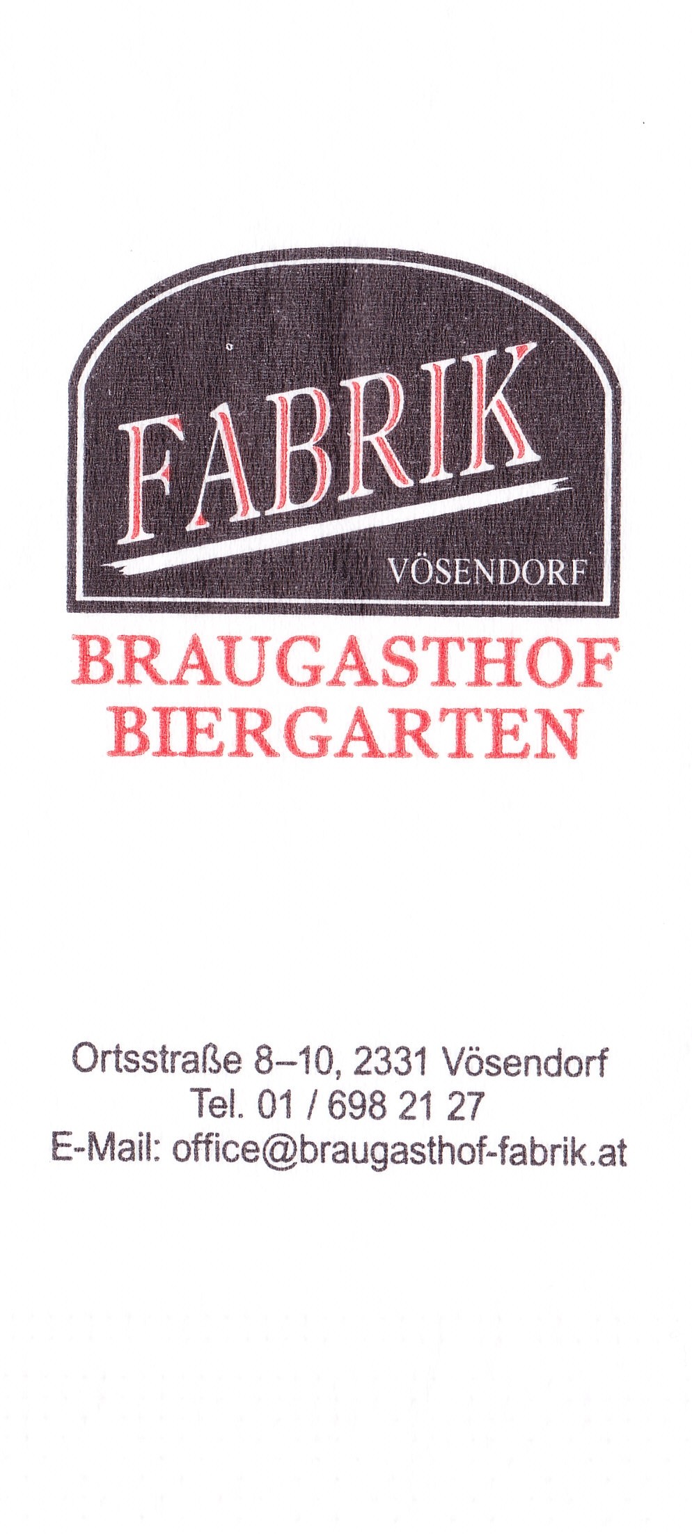 Fabrik Vösendorf - Servietten-Branding - Fabrik Braugasthof - Vösendorf