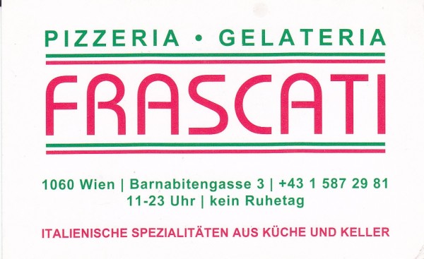 Frascati - Visitenkarte - Pizzeria Frascati - Wien