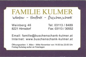 Visitenkarte
 - Buschenschank Kulmer - Hirnsdorf
