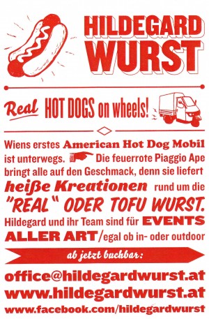 Hildegard Wurst-Real Hot Dogs on wheels Visitenkarte - Hildegard Wurst - Real Hot Dogs on wheels! - Wien