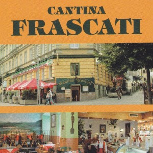 Frascati - Cantina - Cantina Frascati - Wien
