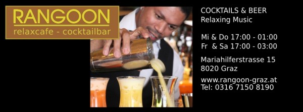 Die Cocktailbar neben dem Brot & Spiele ist der richtige Ort, um dem Alltag ... - Rangoon - Graz