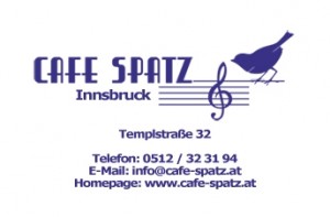 Vom orig. italienischen Kaffee bis zum 
orig. französischen Champagner ... - Cafe Spatz - Innsbruck