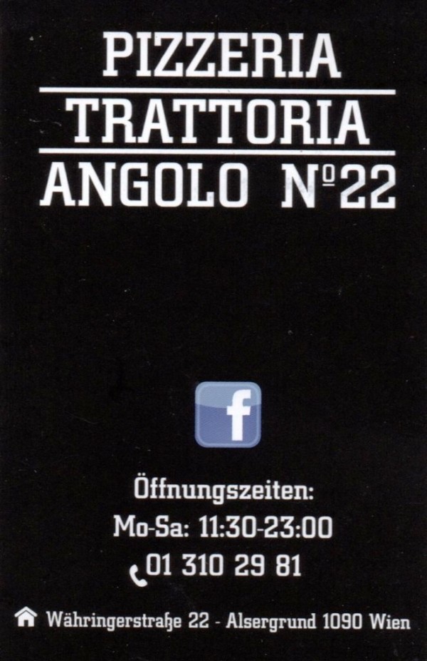 Pizzeria Angolo 22 - Visitenkarte - Pizzeria Trattoria Angolo N 22 - Wien