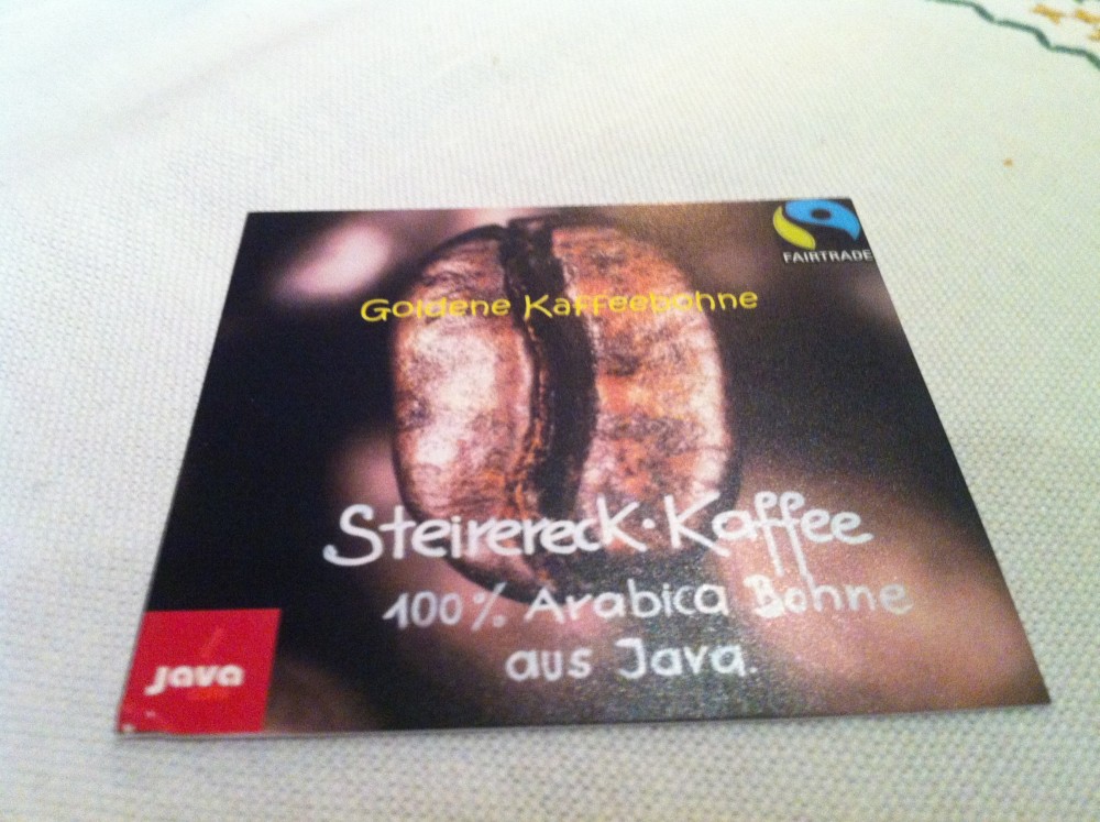 Kaffe 100% Arabica und natürlich Fairtrade - Wirtshaus Steirereck - TURNAU