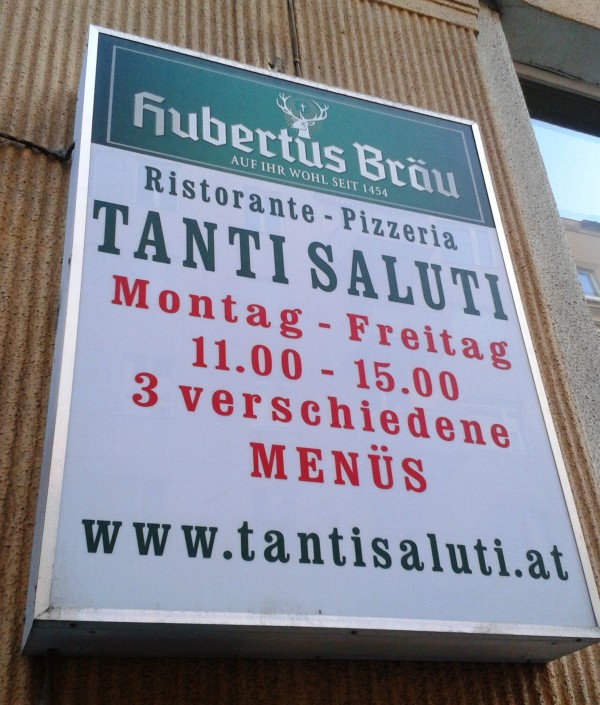 Tanti Saluti Lokalaußenreklame - PIZZERIA RISTORANTE TANTI SALUTI - Wien